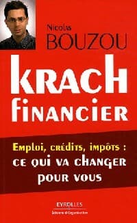 Krach financier - Nicolas Bouzou